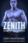 Zenith: An MM Gay Paranormal Mpreg Romance (Celestial Seductions #1) by Odin Nightshade