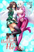 A Most Unlikely Hero, Vol. 2 by Dominique Goodall