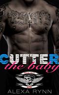 CUTTER: THE BABY  (RED SIN MC) by Alexa Rynn