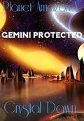 Gemini Protected (Planet Amazon #6) by Eagle Eye Covers