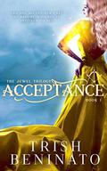 Acceptance (Jewel Trilogy #1) by Trish Beninato