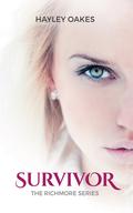 Survivor (Richmore #2) by Hayley Oakes