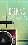Keeping Willow (The Prototype #3) by Jacinta Howard
