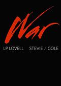 War by Stevie J. Cole, LP Lovell