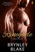 Renegade (Phoenix Rising #2) by Brynley Blake