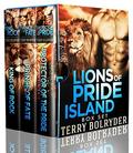 Lions of Pride Island Complete Series by Terry Bolryder