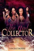 THE GIRL COLLECTOR by GENERATION NEXT
