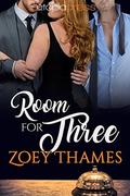 Room for Three (Big Girls and Billionaires #3) by Zoey Thames