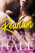 Reunion (Temperance Falls Forever #7) by London Hale