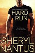 Hard Run (Delta Force Brotherhood #2) by Sheryl Nantus