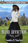 Blind Affection (Sweethearts of Jubilee Springs #10) by Sandra E Sinclair