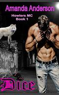 Dice: Howlers MC by Amanda Anderson