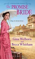 The Promise Bride (Montana Brides #1) by Becca Whitham