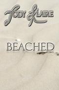 Beached (Île Blanche #1) by Jody Klaire