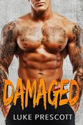 Damaged by Luke Prescott