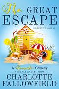 The Great Escape (Dilbury Village #2) by Book Cover by Design