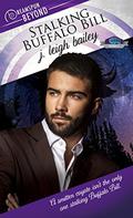 Stalking Buffalo Bill (Shifter U #1) by J. Leigh Bailey