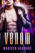 Venom (Vampires of Hollywood #2) by Madisyn Monroe