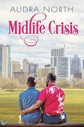 Midlife Crisis by Audra North