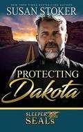 Protecting Dakota by Susan Stoker, Suspense Sisters
