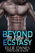 Beyond the Edge of Ecstacy (Beyond the Edge #5) by Katie Kyler