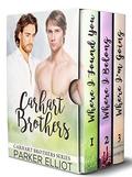 The Carhart Brothers: Complete Series by Parker Elliot