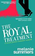 The Royal Treatment by Melanie Summers
