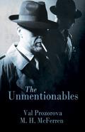 The Unmentionables by Val Prozorova