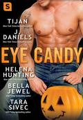 Eye Candy by J. Daniels
