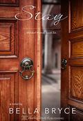 Stay (Waldorf Manor #6) by Bella Bryce
