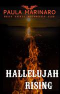 Hallelujah Rising by Paula Marinaro
