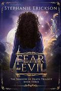 Fear no Evil (Shadow of Death #3) by Stephanie Erickson