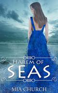 Harem of Seas (The Greek Harem Saga #2) by Mia Church