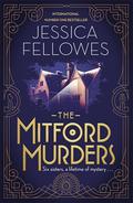 The Mitford Murders (Mitford Murders #1) by Jessica Fellowes