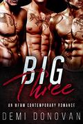 Big Three by Demi Donovan
