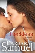 Reckless (Red Creek Brothers #2) by Barbara Samuel