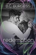 Redemption: Mystic Series Stories (Brietta & Kegan #3) by B.C. Burgess