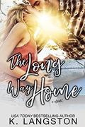 The Long Way Home by K. Langston