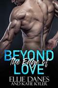 Beyond the Edge of Love (Beyond the Edge #6) by Katie Kyler
