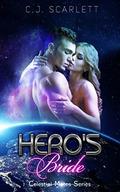 Hero's Bride (Celestial Mates #7) by C.J. Scarlett