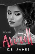 Averill : A Secrets Novella 1.5 by D.B. James