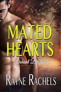 Mated Hearts (Durant Brothers #1) by Rayne Rachels