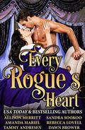 Every Rogue's Heart by Allison Merritt