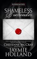 Shameless Surrender by Jaymie Holland