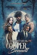 The Secret Life of Cooper Bennett by Cassy Roop
