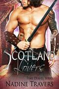 Scotland Lovers - Time Travel Series by Nadine Travers