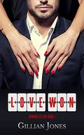 Love Won (Winning at Love book #1) by Gillian Jones