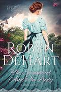 The Scoundrel and the Lady (Lords of Vice #1) by Robyn DeHart