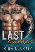 Last Chance by Kira Blakely