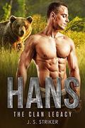 Hans  (The Clan Legacy) by J. S. Striker